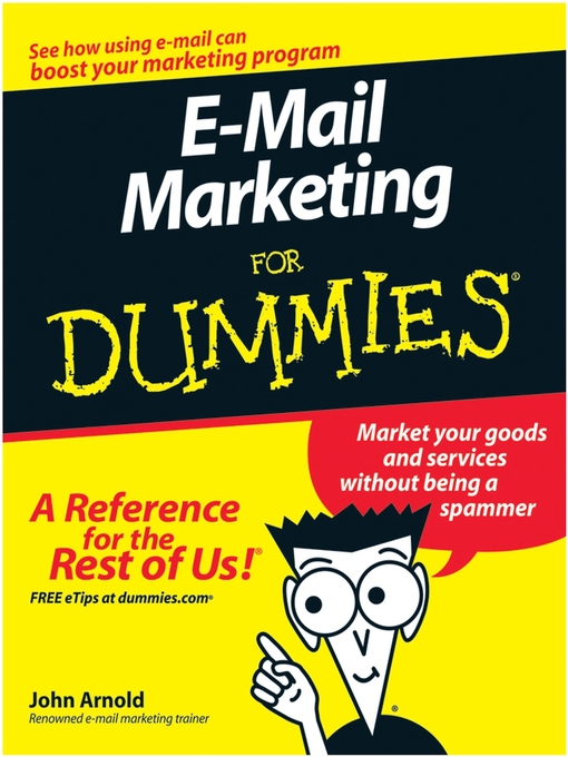 Title details for E-Mail Marketing For Dummies by John Arnold - Wait list